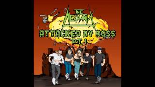 The Mechanix - Attacked by Ross PT 1 EP  2015