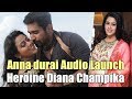 Heroine Diana Champika Speaks Anna Durai Audio Launch Chennai Express Tv