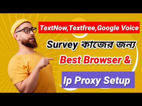 Best Browser & Ip Proxy Setup for survey | survey browser setup step by step 