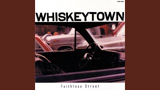 Whiskeytown - Faithless Street video