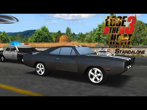 Lose The Heat 3: Highway Hero Standalone - Full Walkthrough