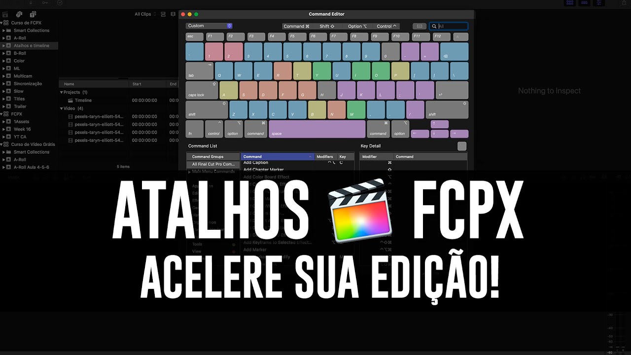 Atalhos no FCPX - Como acelerar sua edição