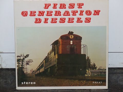 First Generation Diesels Volume 1, Locomotive Sounds, Arkay LP