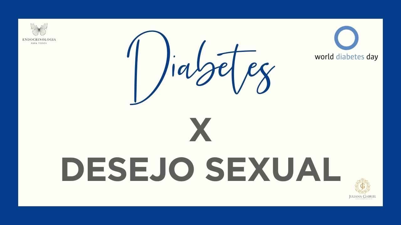 Diabetes atrapalha o desejo sexual?