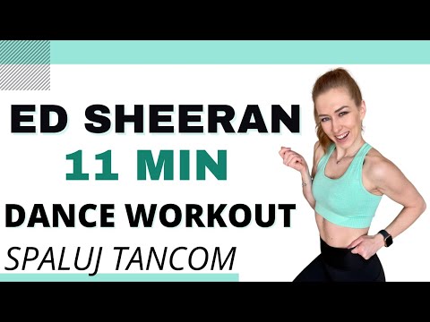 11 MIN ED SHEERAN DANCE WORKOUT | Cardio Workout | Burn Calories | No equipment