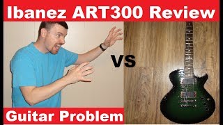 Video thumbnail for Ibanez ART300 GRC review Guitar Problem by Guitar Problem