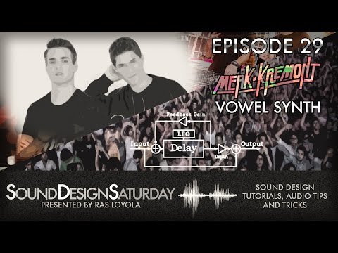 Sound Design Saturday Episode 29 - Vowel Based Synth (Merk & Kremont)
