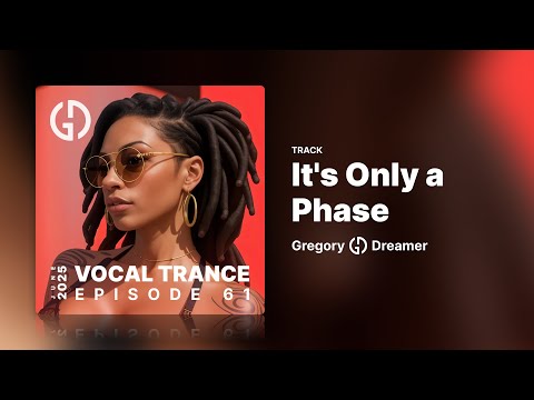 Gregory Dreamer - It's Only a Phase