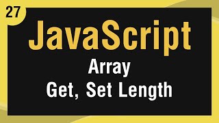Learn JavaScript In Arabic #27 - Array - Get, Set Length