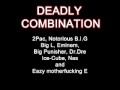 2Pac - Deadly Combination ft. Biggie, Big L ...