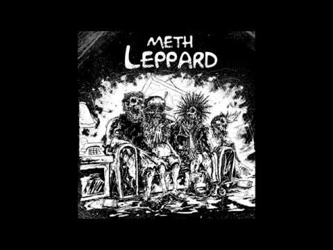 Meth Leppard/Deterioration split (2018) grindcore