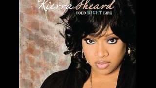 Kierra Sheard - Praise Him Now