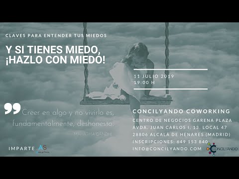 Y si tienes miedo, ¡hazlo con miedo!