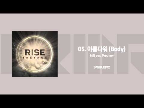 TAEYANG - 아름다워(BODY) MR ver. Preview