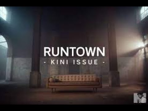 Runtown  - Kini Issue_Music Video