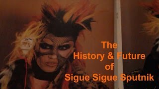 Sigue Sigue Sputnik - History &amp; Future (English Subtitles)