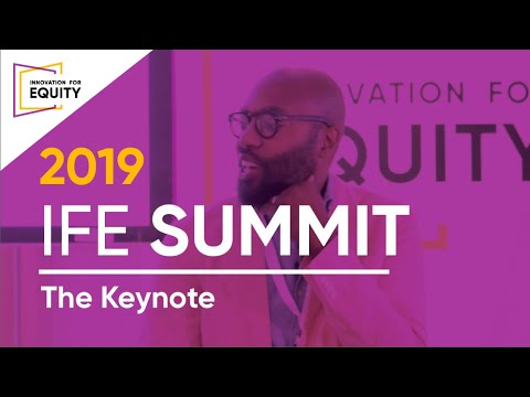 2019 IFE Summit | Dr. Christopher Emdin Keynote