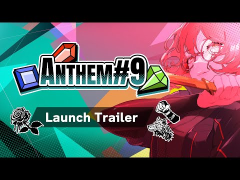 ANTHEM#9 Video