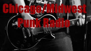 Chicago/Midwest Punk Radio #4