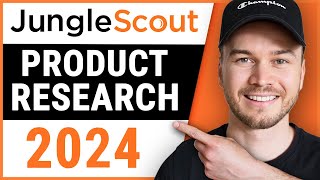 Jungle Scout Product Research Tutorial 2024 (Amazon FBA)