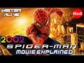 Spider Man 2002 Explained In Hindi Action Adventure Sci Fi Superhero Movie