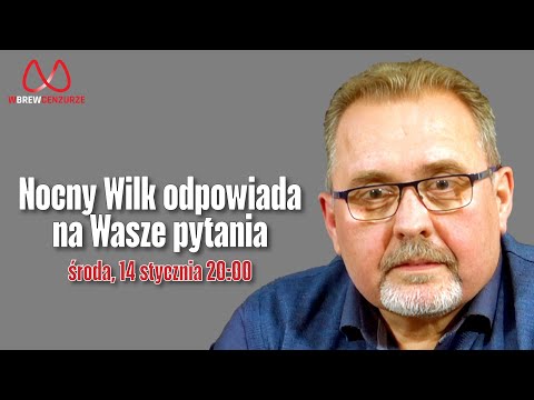 Nocny Wilk odpowiada na Wasze pytania