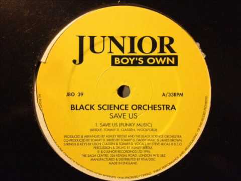 Black Science Orchestra - Save Us (Funky Music)
