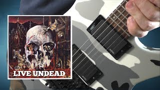 Slayer - Live Undead - Guitar Cover With Solo