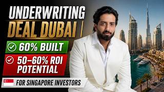 Underwriting Deal Dubai | 60% Built | 50–60% ROI Potential for Singapore Investors