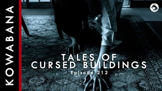 Kowabana: 'True' Japanese scary stories - Tales of Cursed Buildings