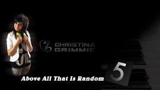 Above All That Is Random 5 - Sarah &amp; Christina Grimmie