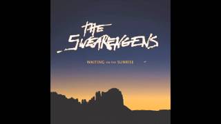 The Swearengens - Waiting on the Sunrise