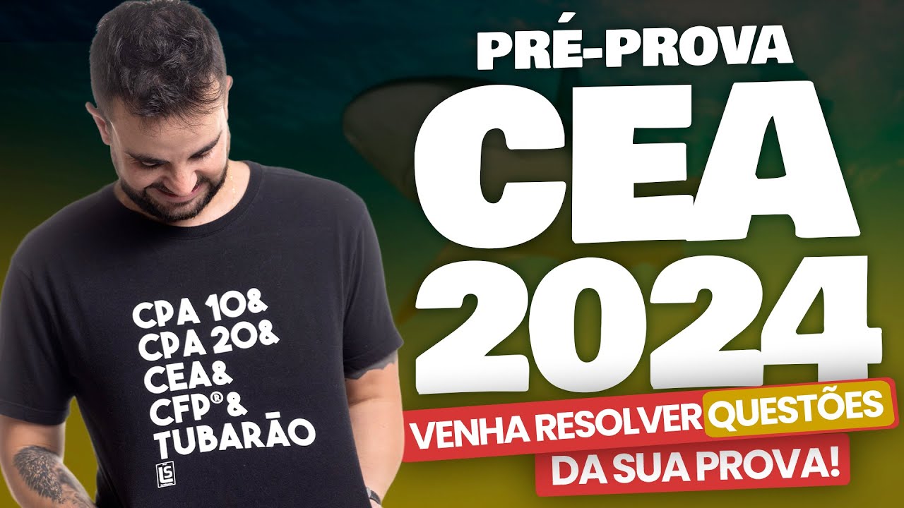 [PROVAS 2024] Pré-prova CEA 29/10📖 - ANBIMA