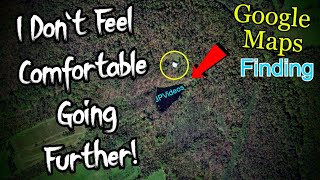 Google Maps Fooled me! It's Not What I Thought...