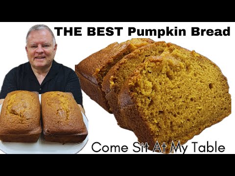 THE BEST Pumpkin Bread - Moist, Full of Flavor - a Perfect Treat for the Fall Season Ahead!
