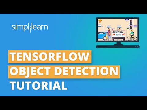 TensorFlow Object Detection | Realtime Object Detection With TensorFlow | TensorFlow | Simplilearn