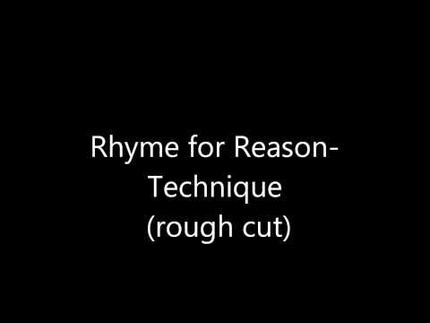 Rhyme for Reason-Technique (rough cut)