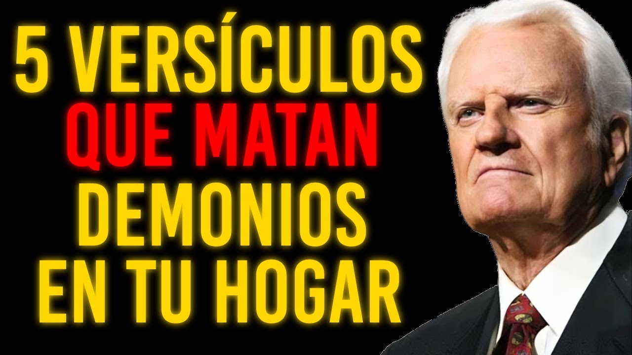 El diablo ODIA estas 5 Escrituras, ¡úsalas ahora! | Billy Graham