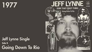 Going Down To Rio | Jeff Lynne