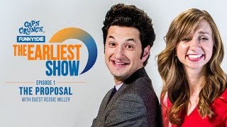 The Earliest Show: The Proposal with Guest Reggie Miller (Episode 1)