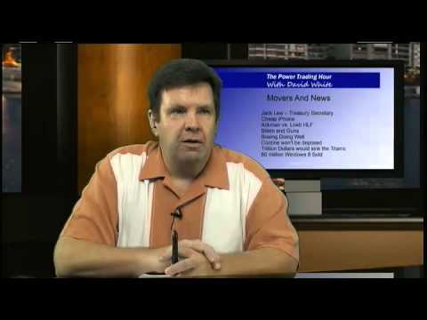 January 9th Power Trading Hour with host David White - 2013