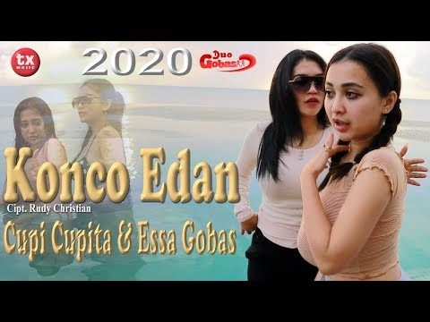 KONCO EDAN - CUPI CUPITA & ESSA GOBAS (DUO GOBAS)