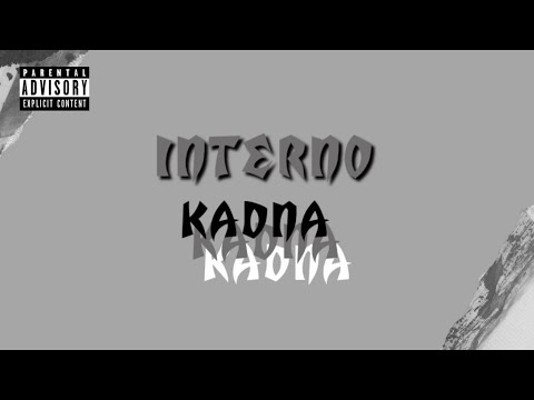 1. INTERNO - KADNA (VIDEO OFICIAL) PROD by maxnprod
