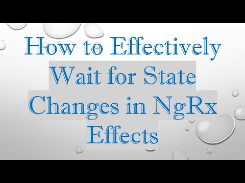 How to Effectively Wait for State Changes in NgRx Effects