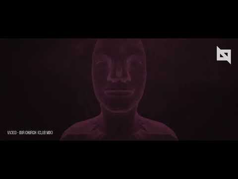 VV303 -  Our Church  (Club Mix)  :: Official Music Video :: Nu Body Records