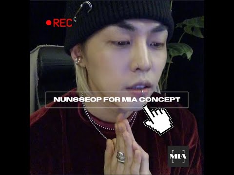 VIDEO INTERVIEW WITH : NUNSSEOP (FOR MIA CONCEPT)
