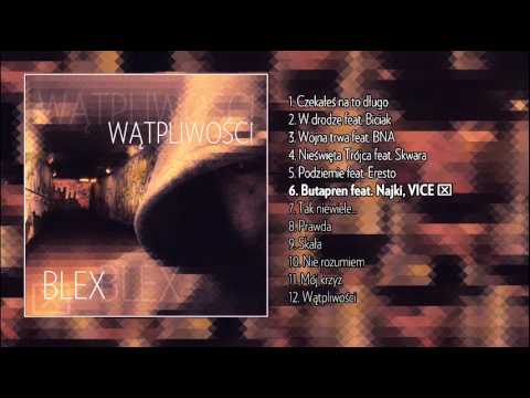 06.BLEX - Butapren ( Feat. Najki, Vice )