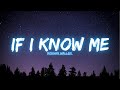 Morgan Wallen If I Know Me Lyric Video