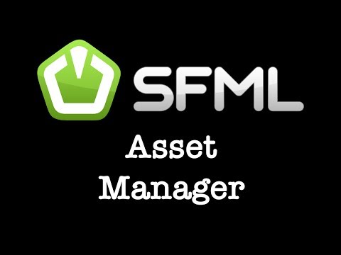 SFML Game Engine Part 2 Asset Manager