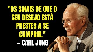 O Universo Sempre Dá Esses 5 Sinais Antes de Seu Desejo se Cumprir | Carl Jung